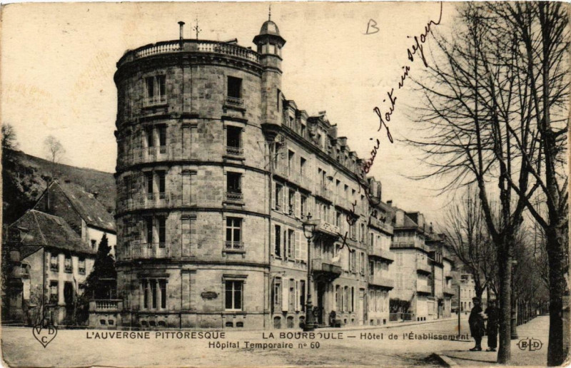 Carte postale ancienne La Bourboule Hotel de l'Etabl. Hopital Temporaire à La Bourboule