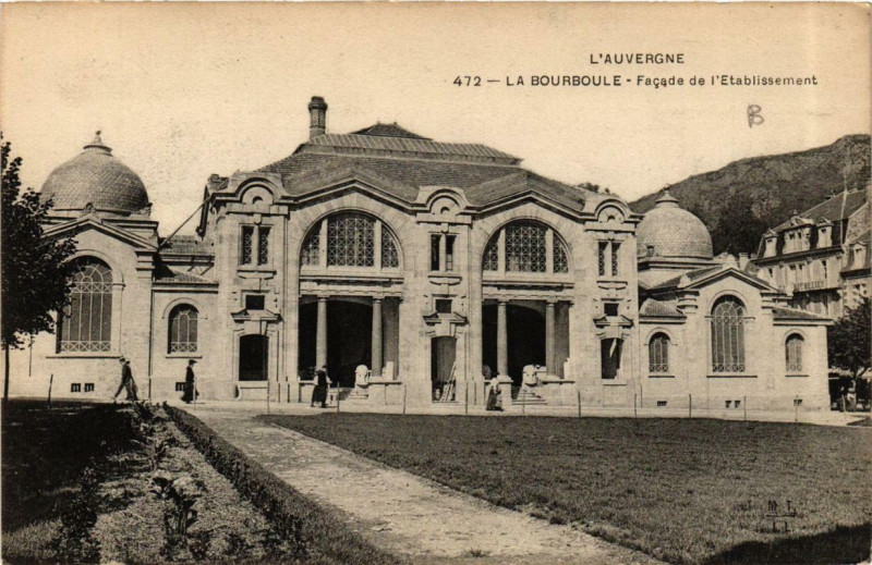 Carte postale ancienne La Bourboule Facade de l'Etabl. à La Bourboule