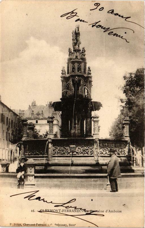 Carte postale ancienne Clermont-Ferrand La Fontaine d'Amboise à Clermont-Ferrand