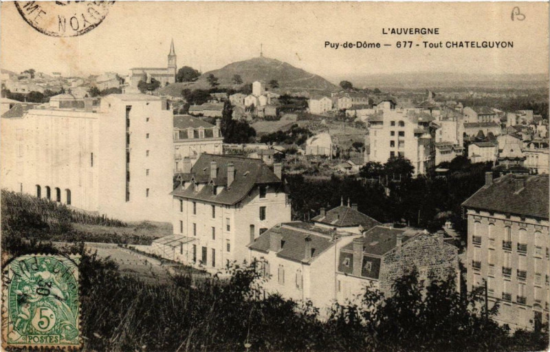 Carte postale ancienne Chatel-Guyon Tout Chatelguyon Puy-de-Dome