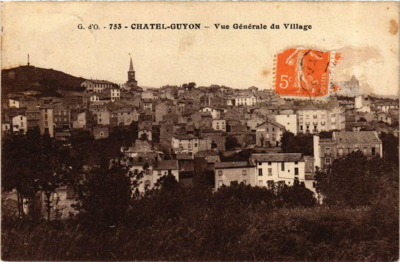 Carte postale ancienne Chatel-Guyon Vue Generale du Village