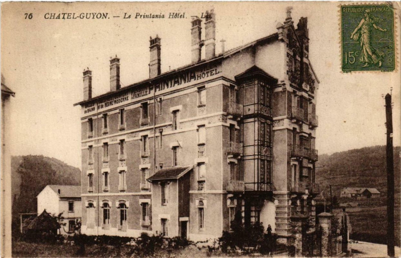 Carte postale ancienne Chatel-Guyon Le Printania Hotel