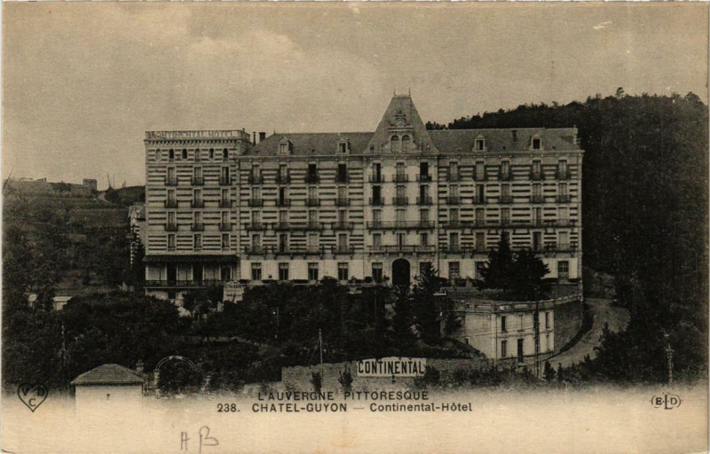 Carte postale ancienne Chatel-Guyon Continental-Hotel
