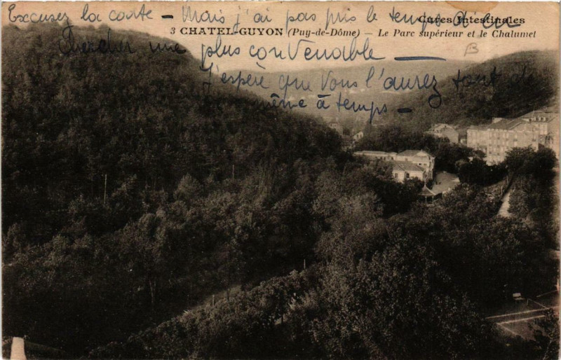 Carte postale ancienne Chatel-Guyon Le Parc superieur et le Chalumet
