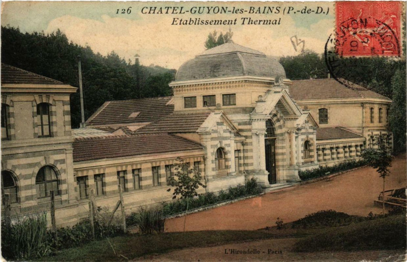 Carte postale ancienne Chatel-Guyon Etabl. Thermal