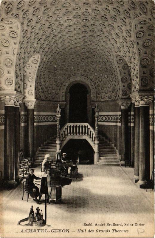 Carte postale ancienne Chatel-Guyon Hall des Grands Thermes