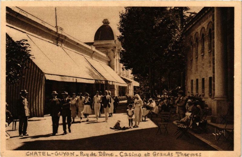 Carte postale ancienne Chatel-Guyon Casino et Grands Thermes