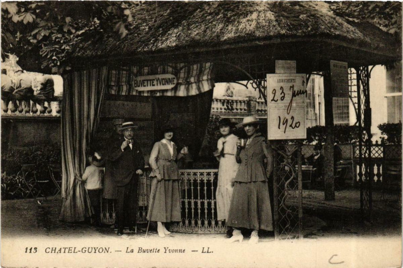 Carte postale ancienne Chatel-Guyon La Buvette Yvonne