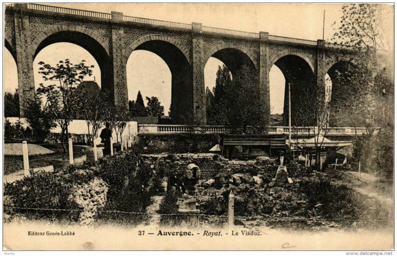 Carte postale ancienne Royat Le Viaduc à Royat