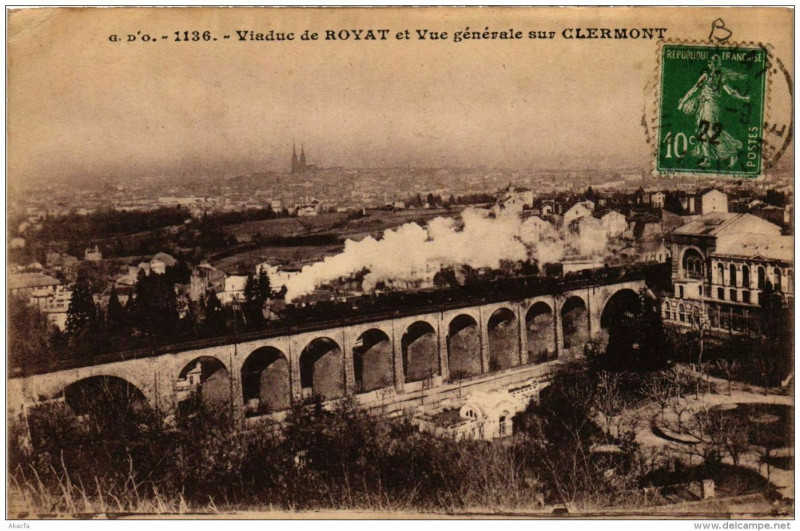 Carte postale ancienne Royat Viaduc de Royat et vue generale sur Clermont à Royat