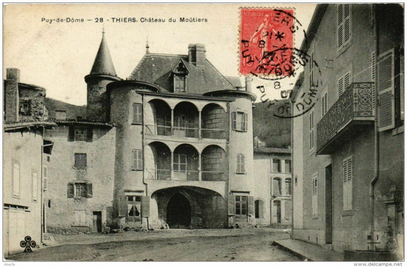 Carte postale ancienne Thiers Chateau du Moutier à Thiers
