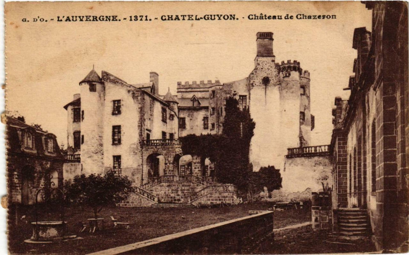 Carte postale ancienne Chatel-Guyon Chateau de Chazeron