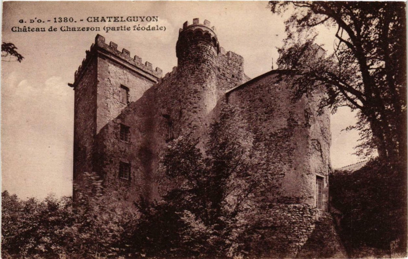 Carte postale ancienne Chatel-Guyon Chateau de Chazeron