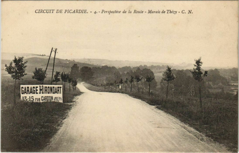 Carte postale ancienne Circuit de Picadrie Perspective de la Route Marais de Thezy à Y