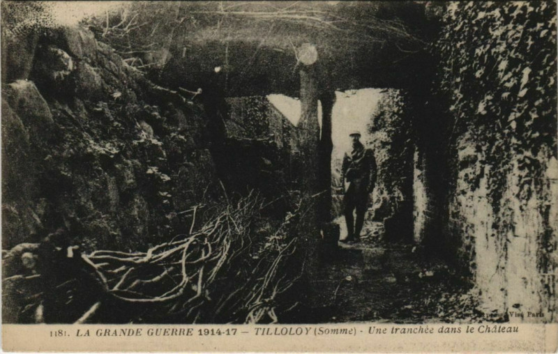 Carte postale ancienne Guerre Tilloloy Une tranchée das le Chateau à Tilloloy