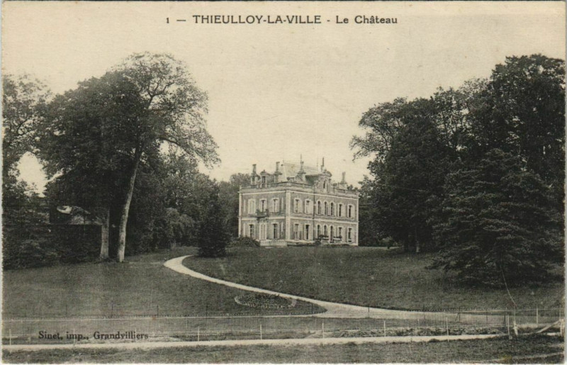 Carte postale ancienne Thieulloy-la-Ville Le Chateau à Thieulloy-la-Ville