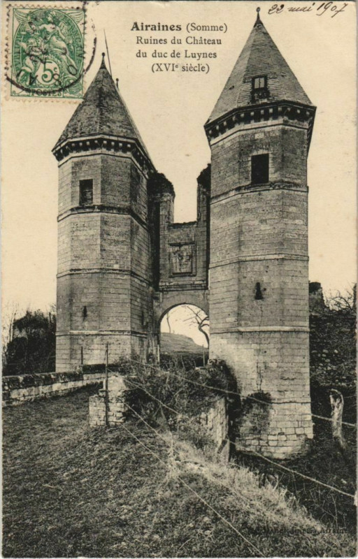 Carte postale ancienne Ruines du Château du duc de Luynes à Airaines