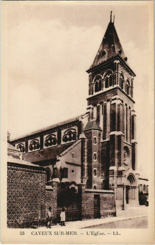 Carte postale ancienne Cayeux-sur-Mer Eglise à Cayeux-sur-Mer