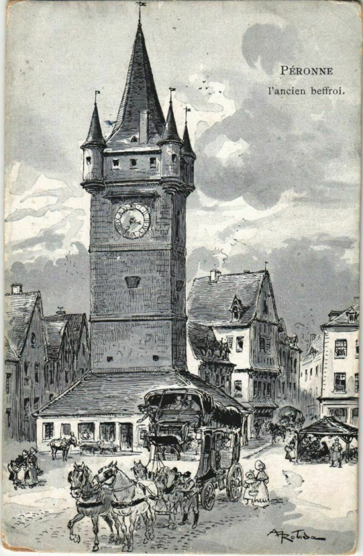 Carte postale ancienne Peronne Ancien Beffroi