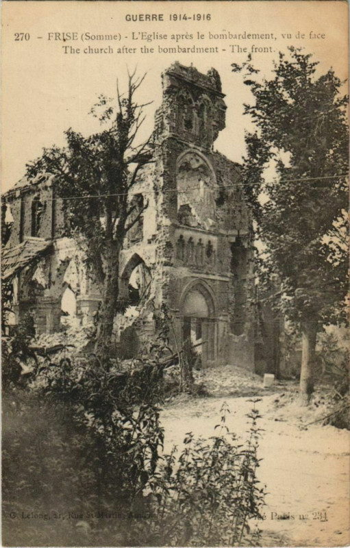 Carte postale ancienne Guerre Frise Eglise apres le bombardement à Frise