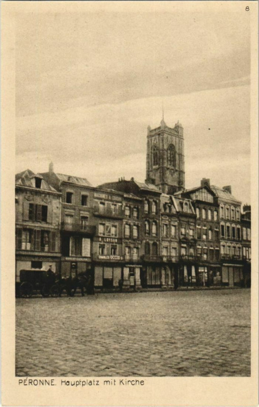 Carte postale ancienne Guerre Peronne Hauptplatz mit Kirche