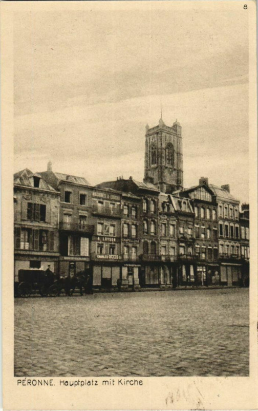 Carte postale ancienne Guerre Peronne Hauptplatz mit Kirche