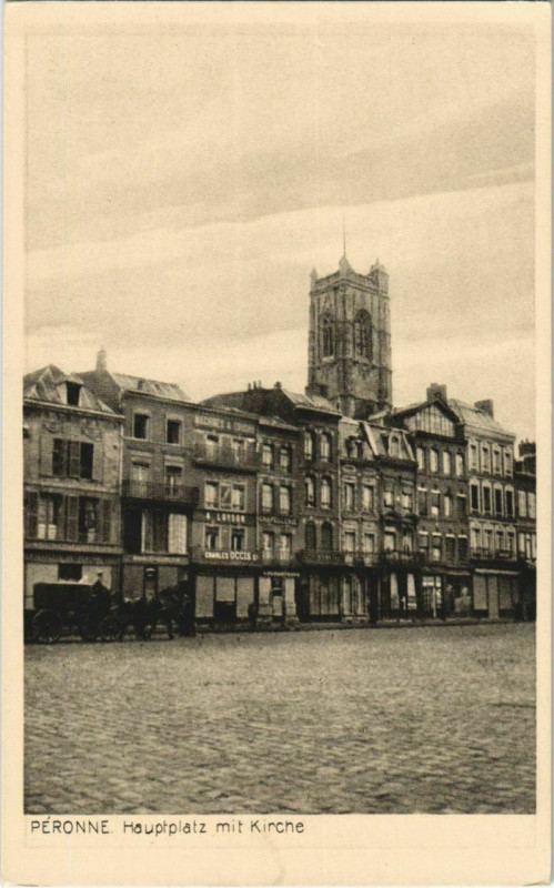 Carte postale ancienne Guerre Peronne Hauptplatz mit Kirche