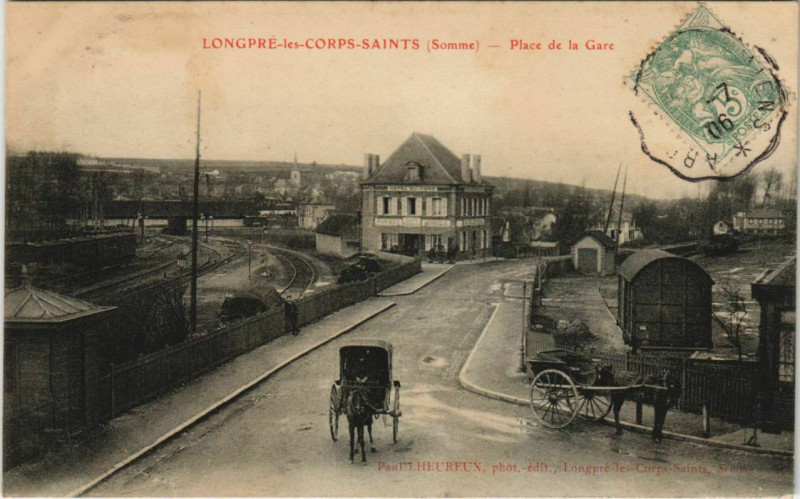 Carte postale ancienne Longpre-les-Corps-Saints Place de la Gare à Long