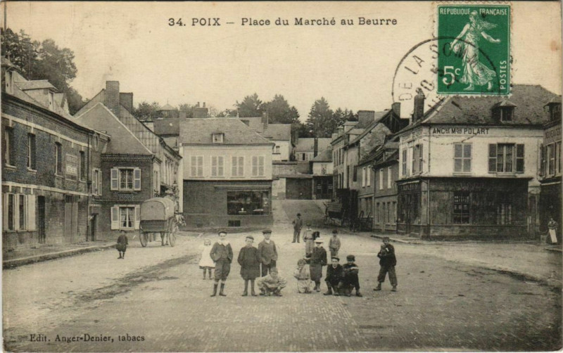 Carte postale ancienne Poix Place du Marché au Beurre