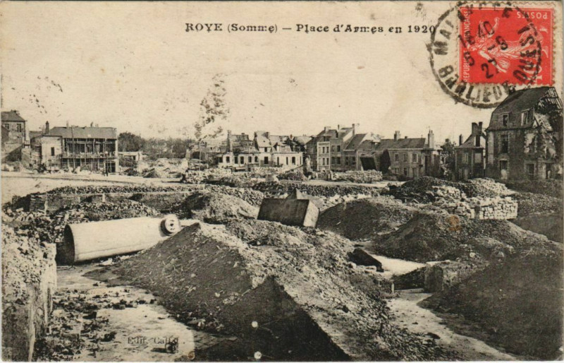 Carte postale ancienne Guerre Roye Place d'Armes à Roye