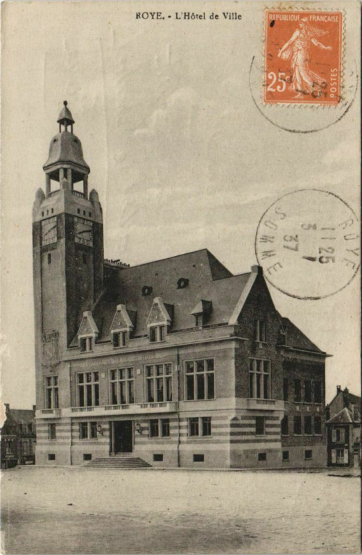 Carte postale ancienne Roye Hotel de Ville à Roye