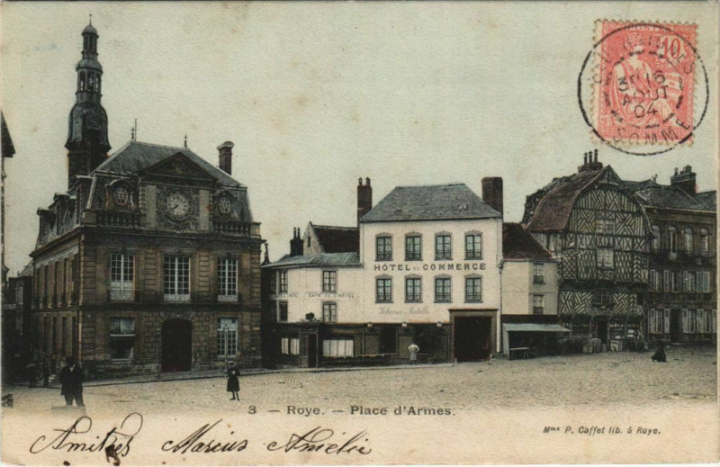 Carte postale ancienne Roye Place d'Armes à Roye
