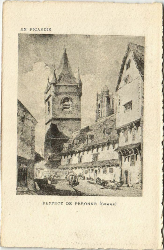 Carte postale ancienne Peronne Le Beffroi