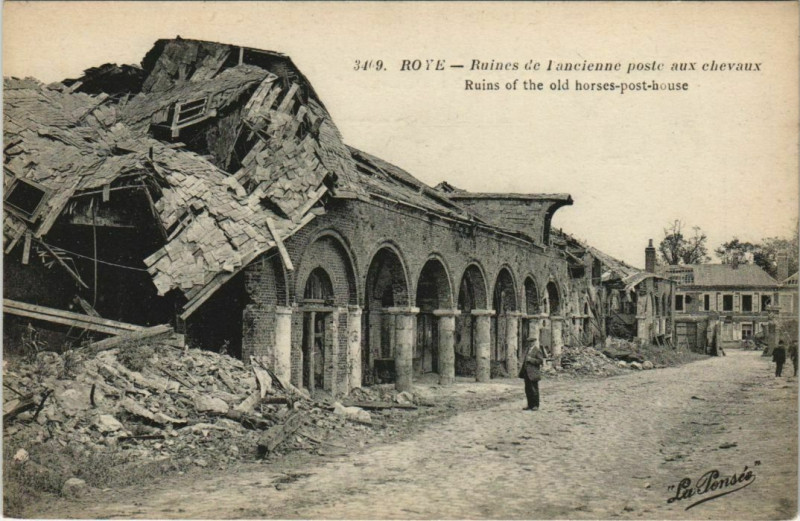 Carte postale ancienne Guerre Roye Ancienne Poste aux Chevaux à Roye