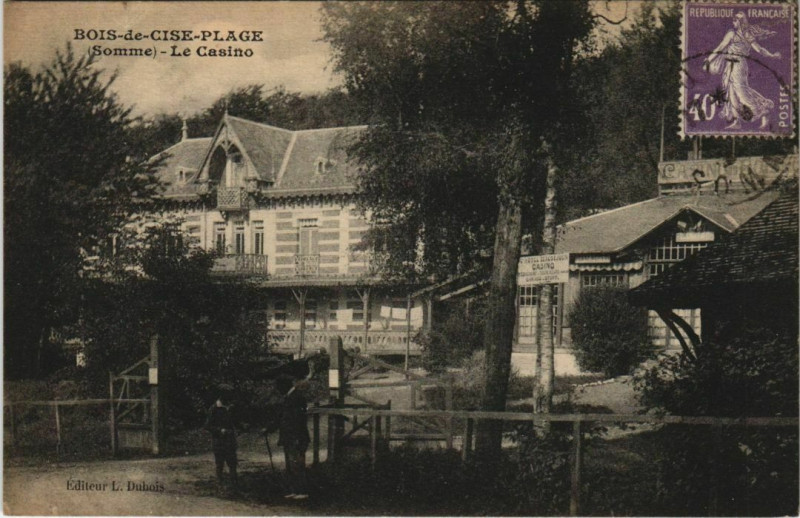 Carte postale ancienne Bois-de-Cise Le Casino