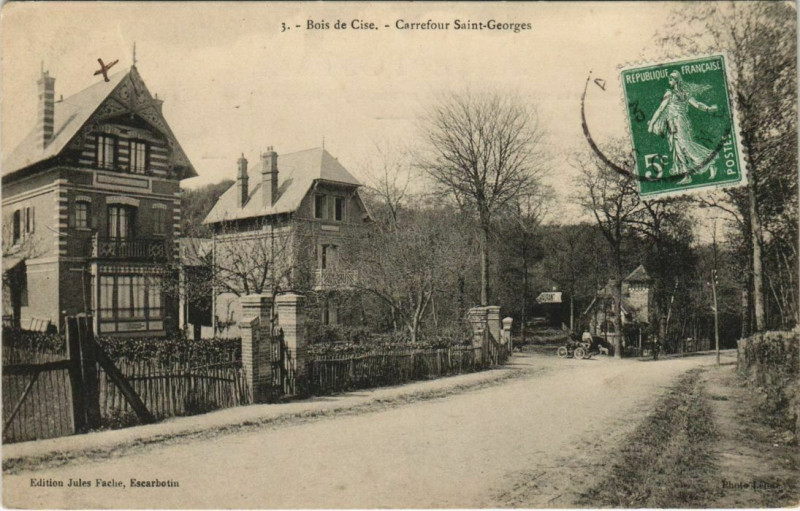 Carte postale ancienne Bois-de-Cise Carrefour Saint-Georges