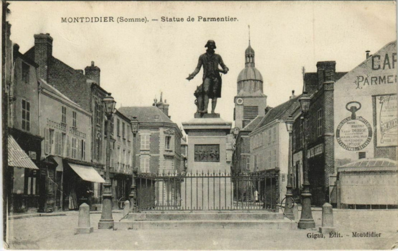 Carte postale ancienne Montdidier Statue de Parmentier à Montdidier
