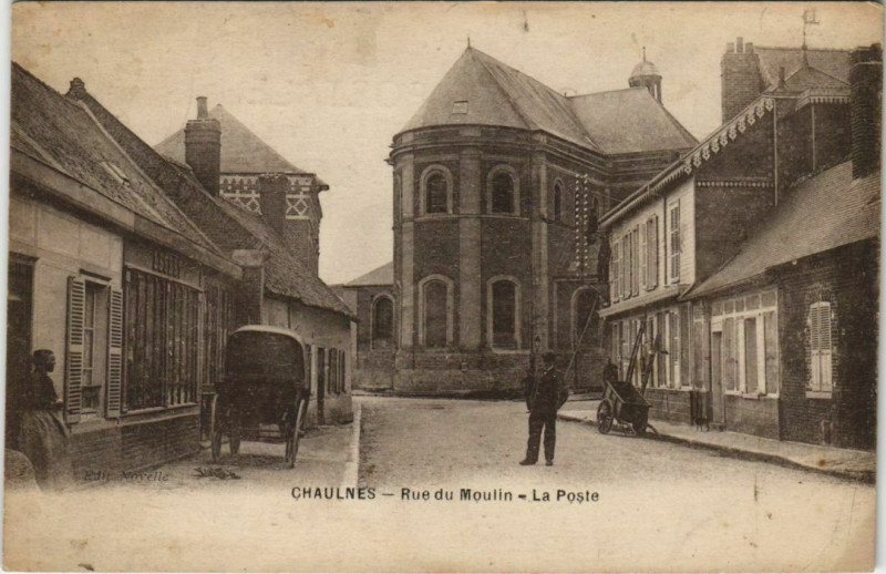 Carte postale ancienne Chaulnes Rue du Moulin La Poste à Chaulnes