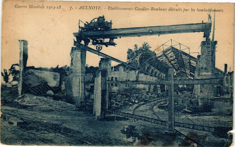 Carte postale ancienne Guerre Mondiale 1914-18 - Aulnoye - Etabl. Gaudier-Rembaux... à Erre