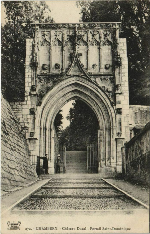 Carte postale ancienne Chambery Chateau Ducal - Portail Saint-Dominique