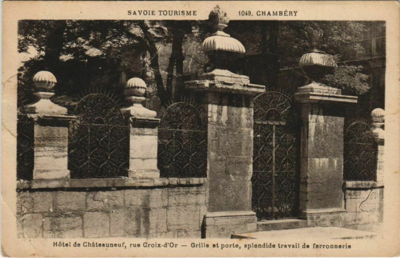 Carte postale ancienne Chambery Hotel de Chateauneuf - Grille et Porte