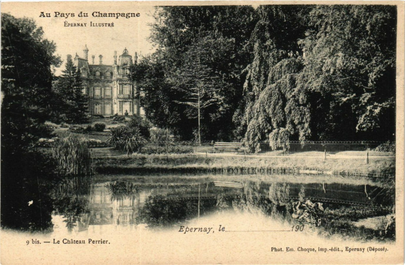 Carte postale ancienne Epernay Illustré - Le Chateau Perrier à Épernay