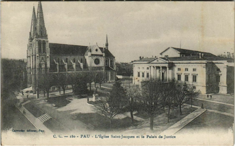 Carte postale ancienne Pau Eglise Saint-Jacques et le Palais de Justice France à Pau