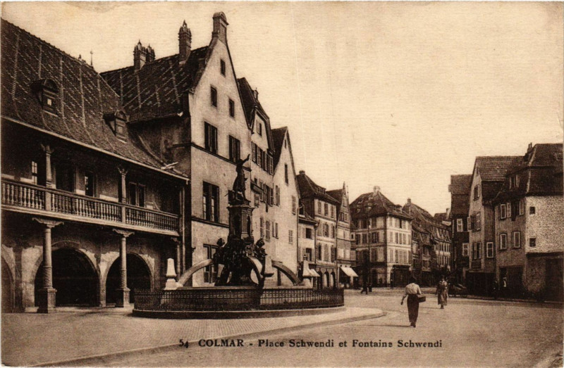 Carte postale ancienne Colmar - Place Schwendi et Fontaine Schwendi à Colmar
