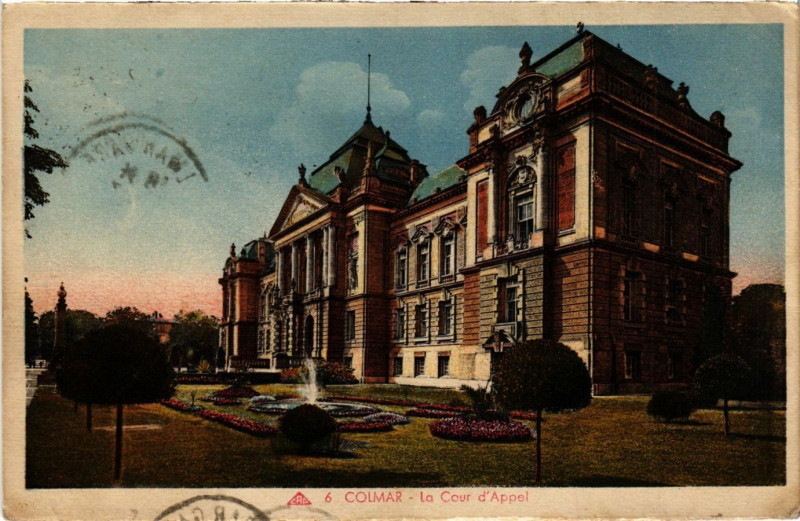 Carte postale ancienne Colmar - La Cour d'Appel à Colmar