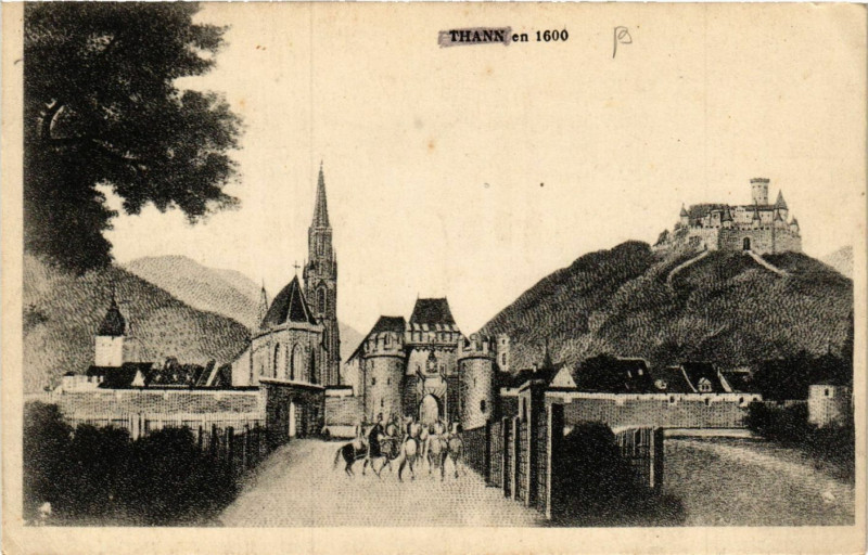 Carte postale ancienne Thann en 1600 à Thann