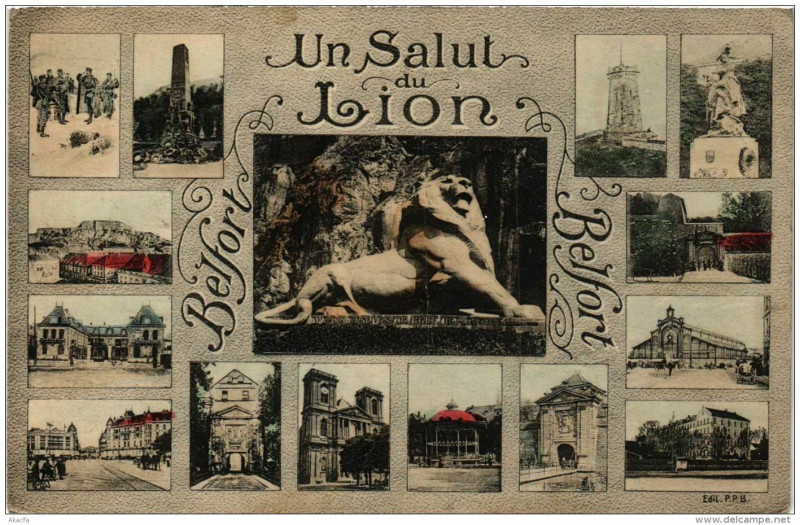 Carte postale ancienne Belfort Un Salut du Lion Belfort Souvenir à Belfort