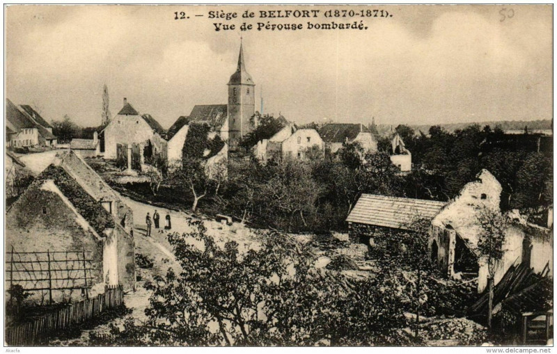Carte postale ancienne Siege de Belfort Vue de Pérouse bombardé à Belfort