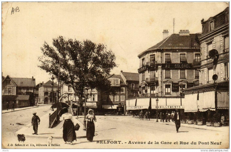 Carte postale ancienne Belfort Avenue de la Gare et Rue du Pont Neuf à Belfort