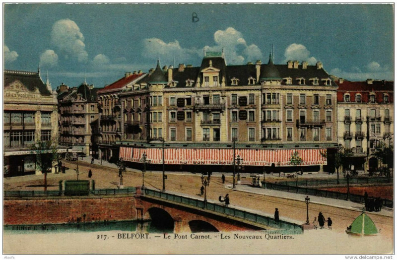 Carte postale ancienne Belfort Le Pont Carnot Les Nouveaux Quartiers à Belfort
